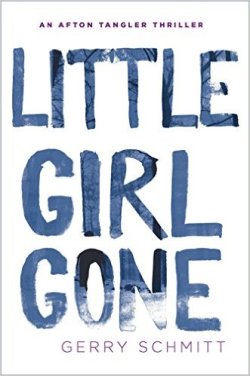Little Girl Gone - Gerry Schmitt
